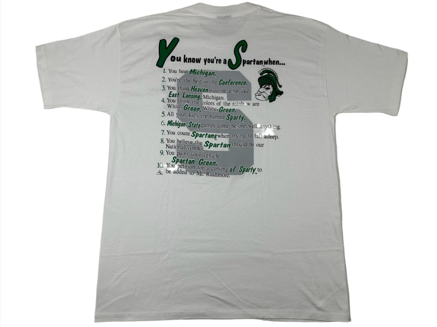 Michigan State "...you're a Spartan when..." T-Shirt