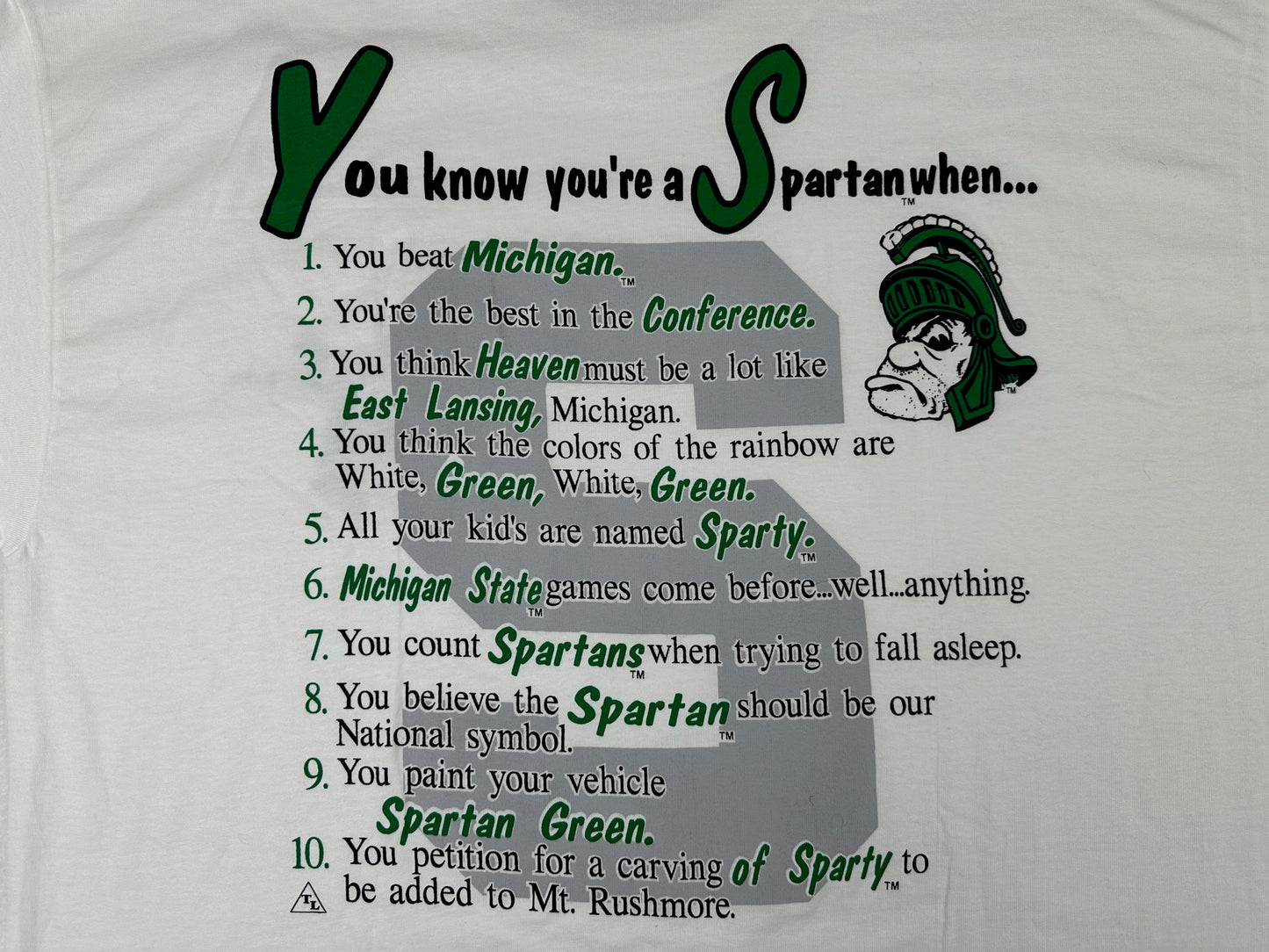 Michigan State "...you're a Spartan when..." T-Shirt